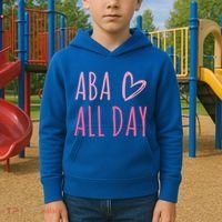Aba All Day Autism Psychology Behavior Analyst Gift Kids Hoodie thumb 2
