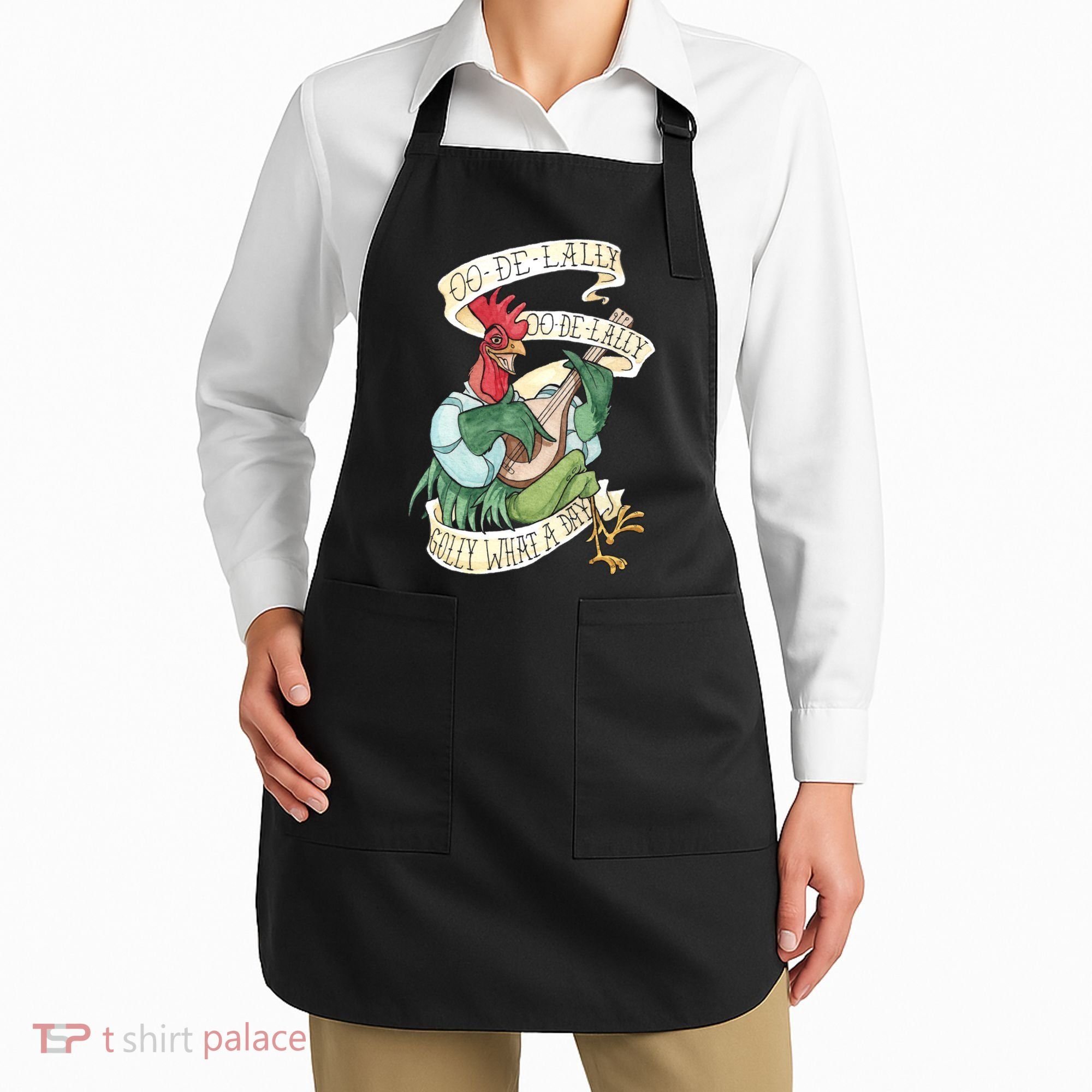 Alan A Dale Rooster Oo De Lally Golly What A Day Apron