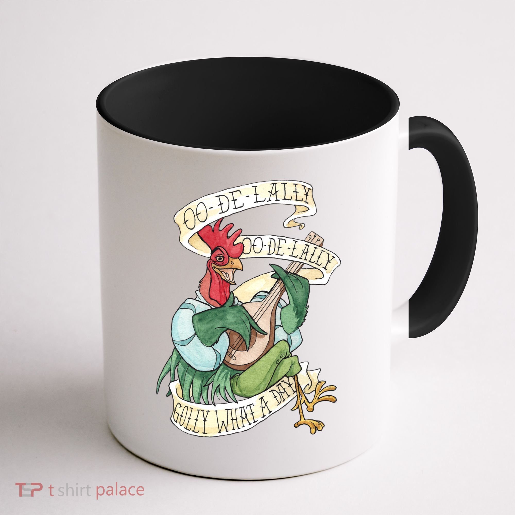 Alan A Dale Rooster Oo De Lally Golly What A Day Coffee Mug