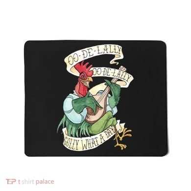 Alan A Dale Rooster Oo De Lally Golly What A Day Mousepad