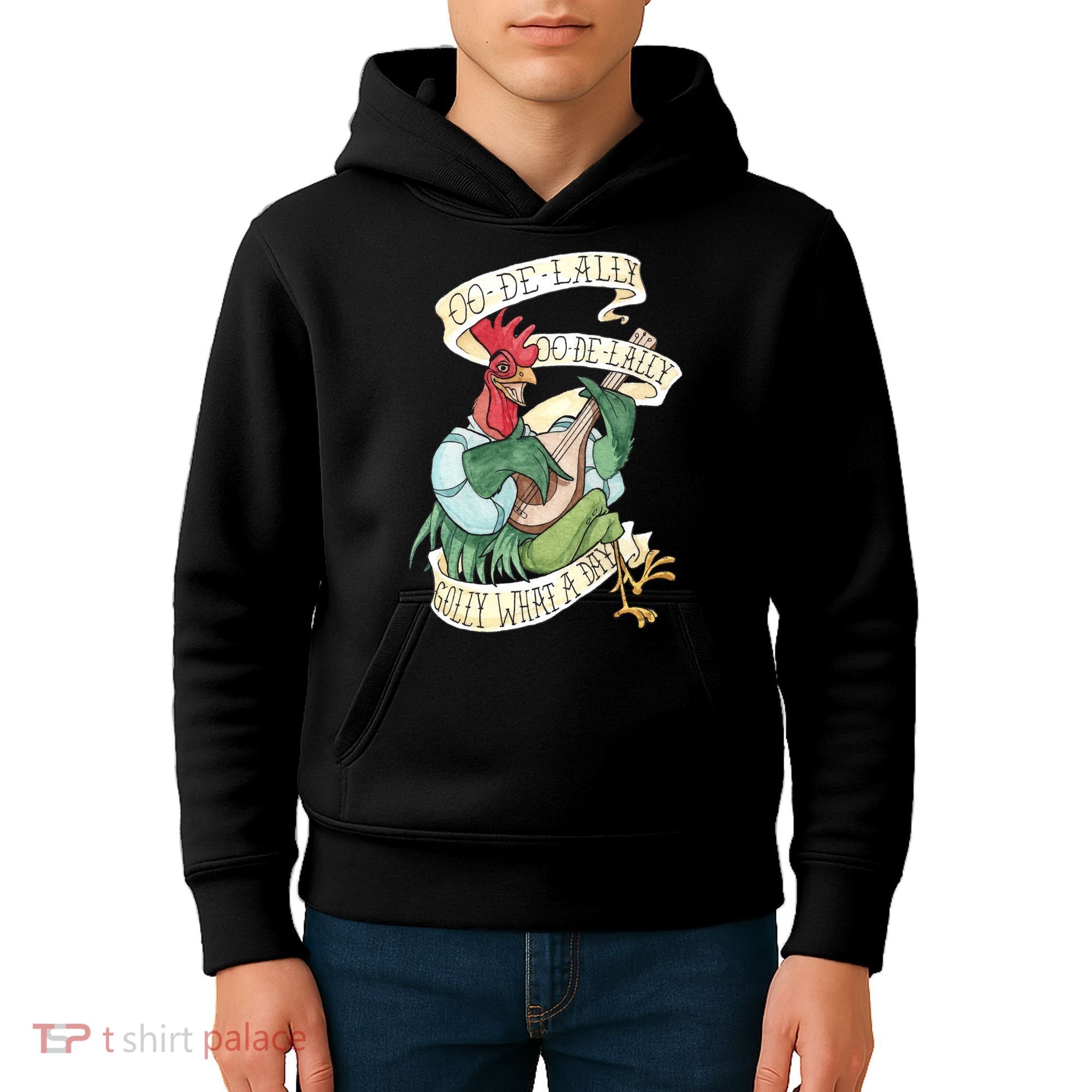 Alan A Dale Rooster Oo De Lally Golly What A Day Kids Hoodie