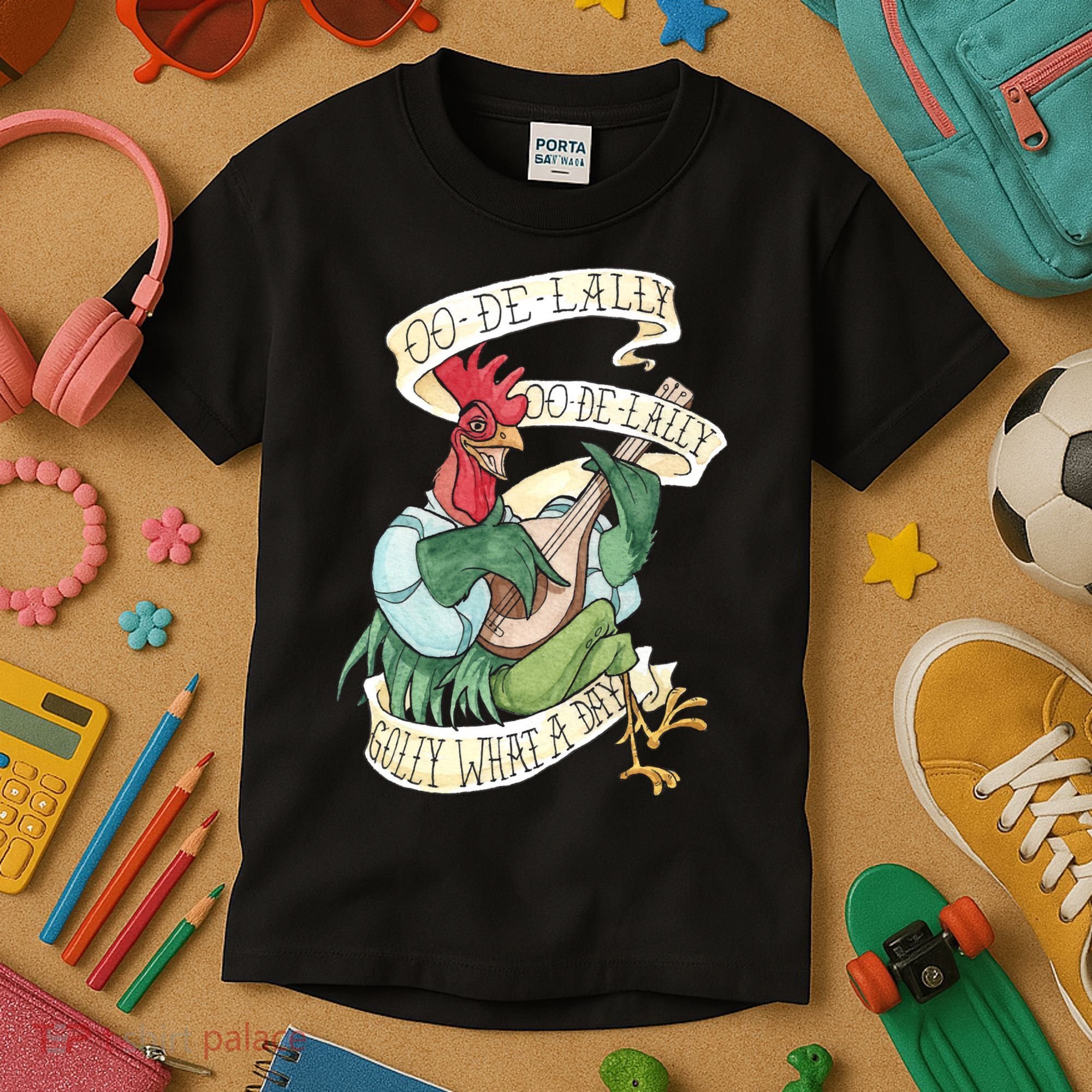 Alan A Dale Rooster Oo De Lally Golly What A Day Kids T-Shirt