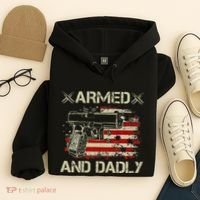 Armed And Dadly Funny Deadly Father Gift For Father's Day Hoodie thumb 4