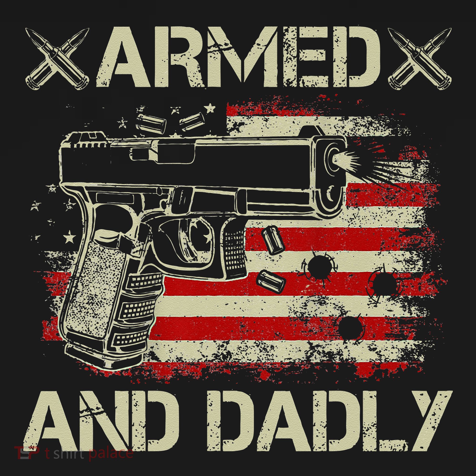 Armed And Dadly Funny Deadly Father Gift For Father's Day Visor