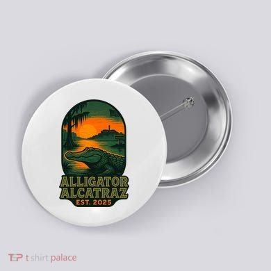 Alligator Alcatraz Est 2025 Button
