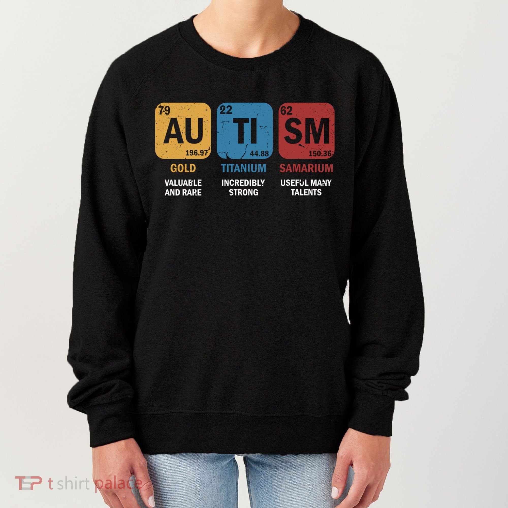 Autism Awareness Elets Periodic Table Asd Chemistry Gift Women's Sweatshirt
