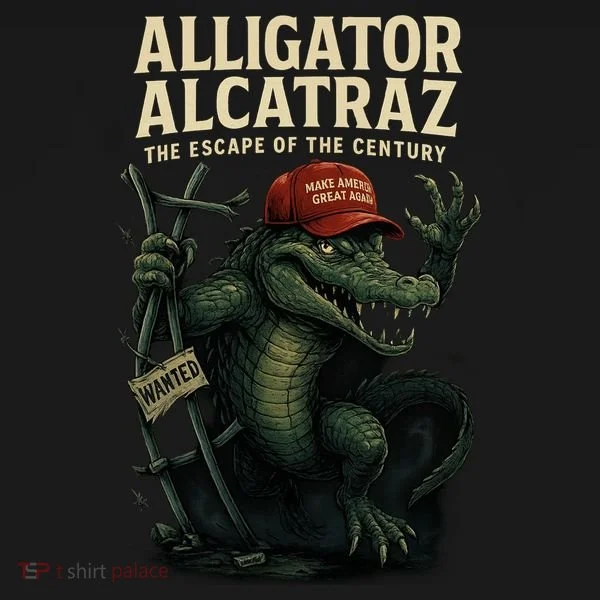 Alligator Alcatraz Escape Warning MAGA Button