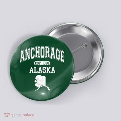 Anchorage Alaska Est. 1920 Varsity Button