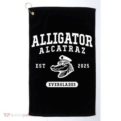 Alligator Alcatraz Everglades Est 2025 Golf Towel