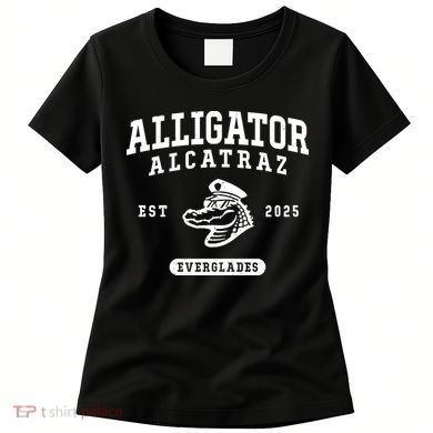 Alligator Alcatraz Everglades Est 2025 Women's T-Shirt