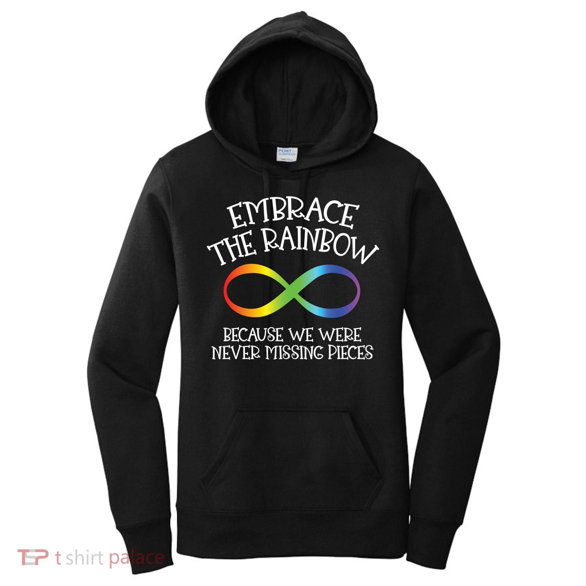 Autism Awareness Embrace The Rainbow Infinity Anti Puzzle Gift Women's Hoodie