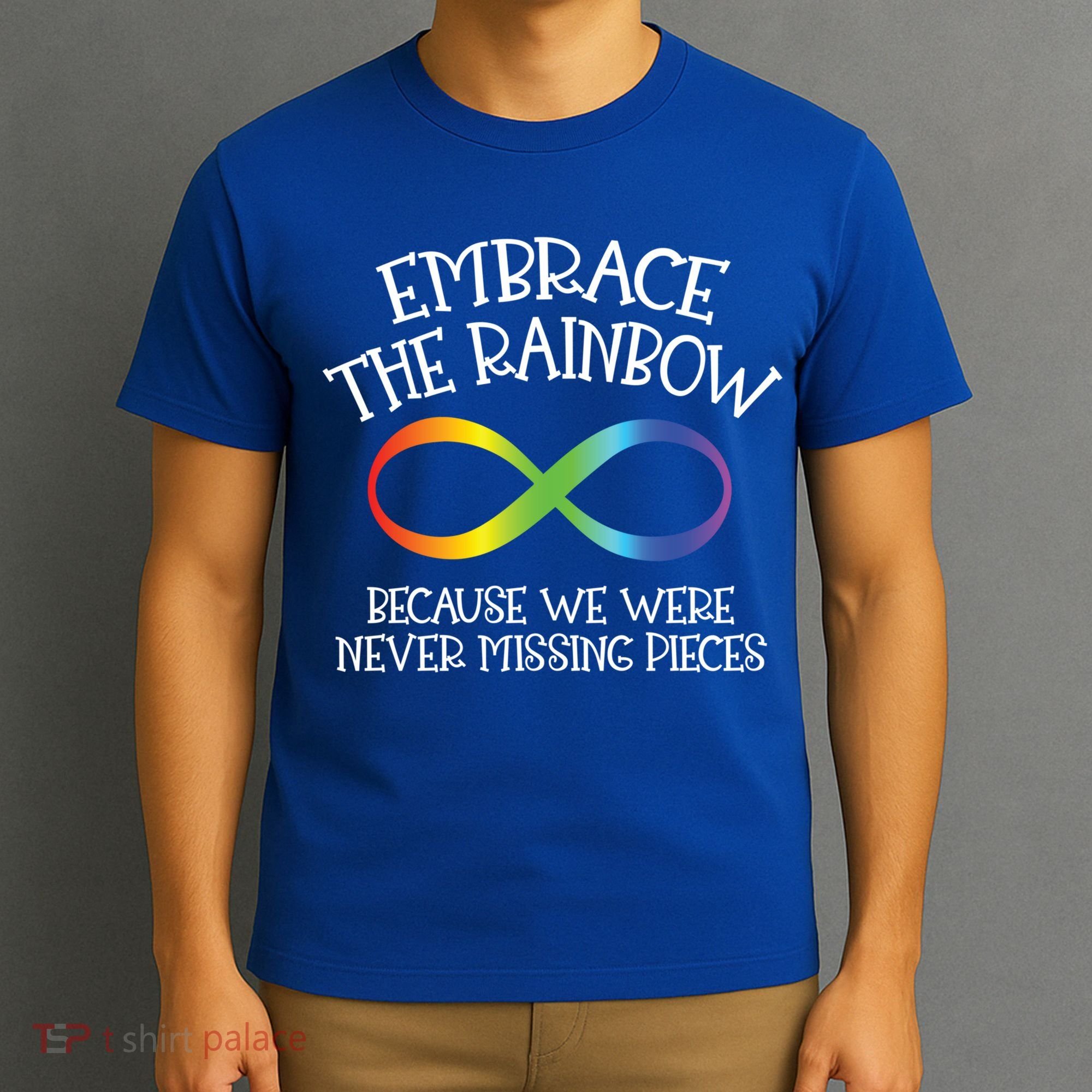 Autism Awareness Embrace The Rainbow Infinity Anti Puzzle Gift T-Shirt