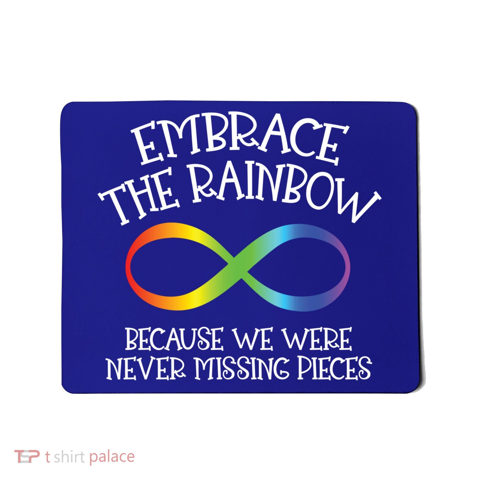 Autism Awareness Embrace The Rainbow Infinity Anti Puzzle Gift Mousepad