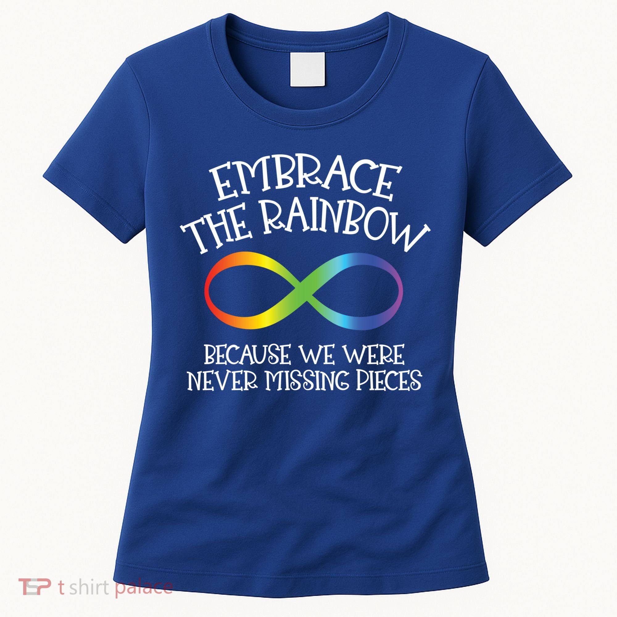 Autism Awareness Embrace The Rainbow Infinity Anti Puzzle Gift Women's T-Shirt