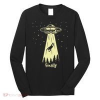 Alien Abduction Finally Aliens Long Sleeve Shirt thumb 0