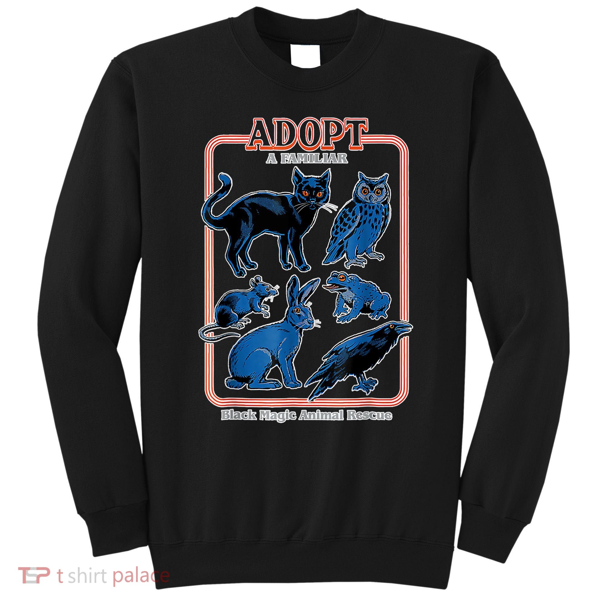 Adopt A Familiar Creepy Animal Halloween Costume Sweatshirt