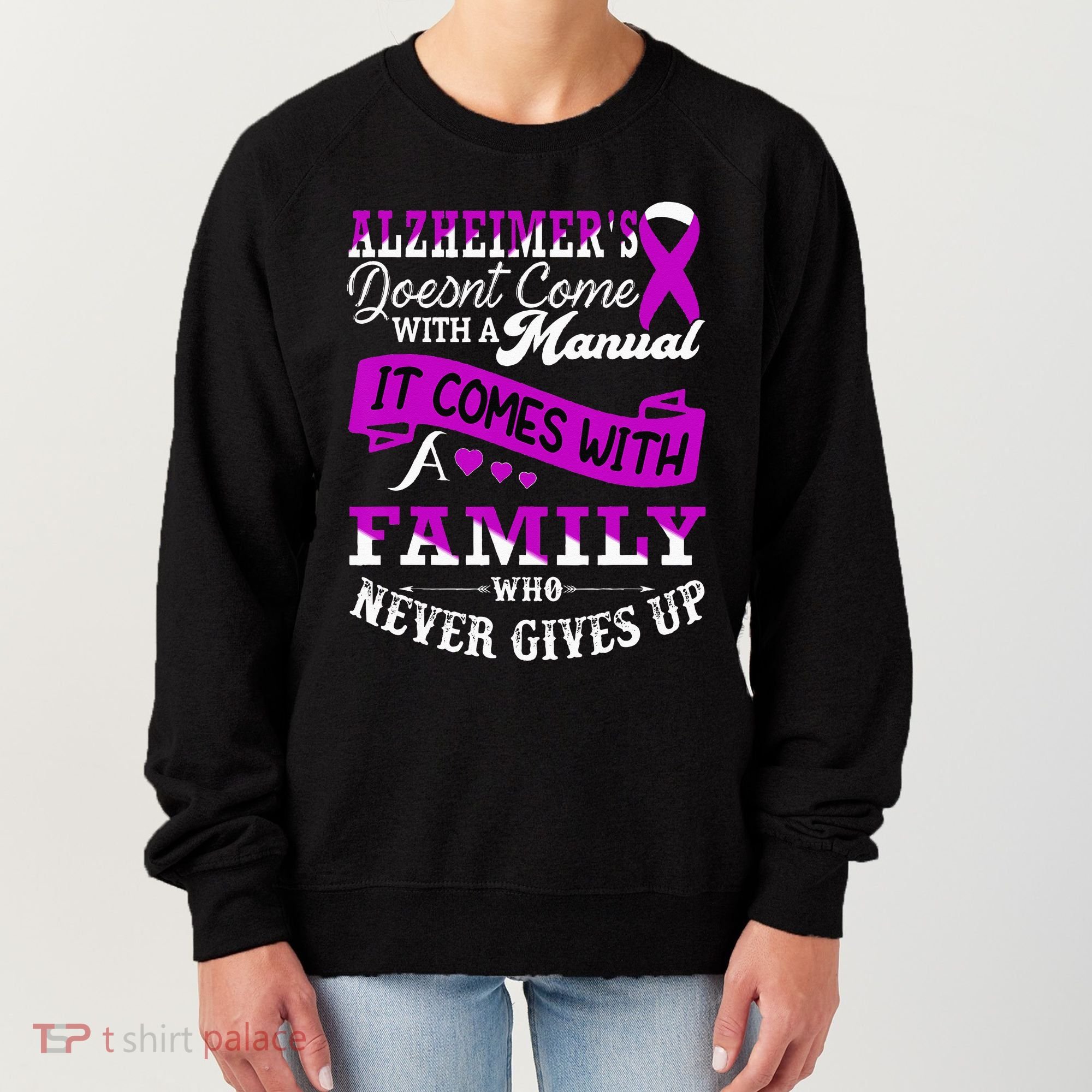 Alzheimers Awareness Family Support Alzheimer Warrior Women's Sweatshirt