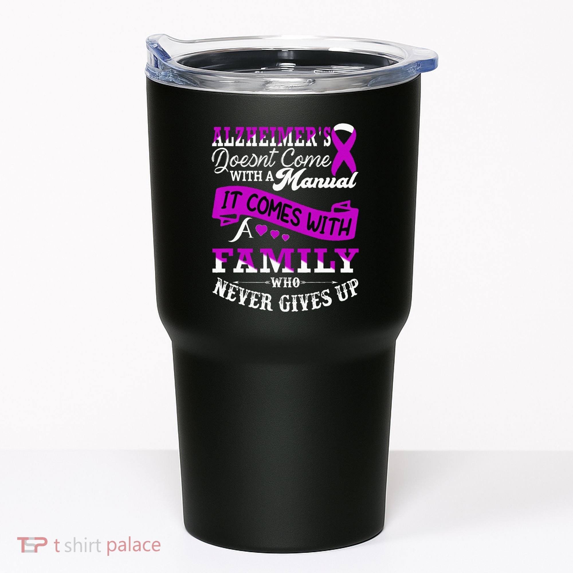 Alzheimers Awareness Family Support Alzheimer Warrior Tumbler