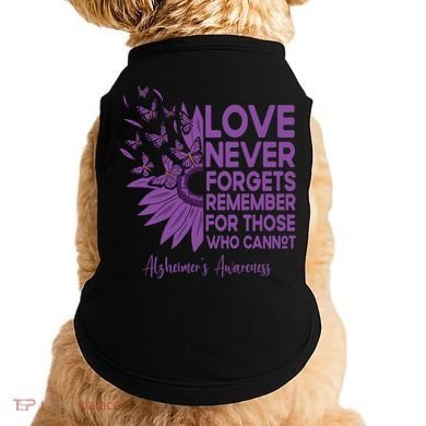 AlzheimerS Awareness Fighters Love Never Forgets Gift Doggie Tank