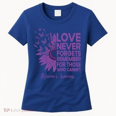 AlzheimerS Awareness Fighters Love Never Forgets Gift Women's T-Shirt