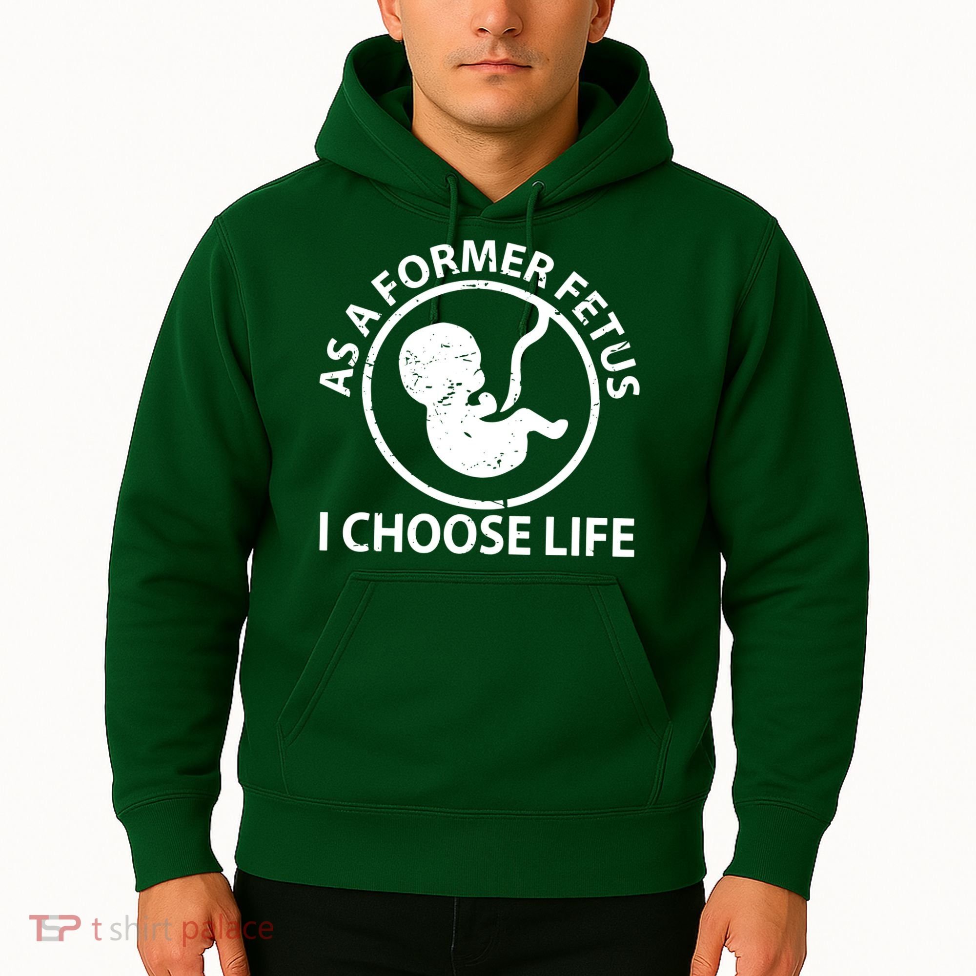 As A Former Fetus I Choose Pro Life Hoodie