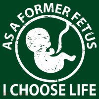 As A Former Fetus I Choose Pro Life Long Sleeve Shirt thumb 2