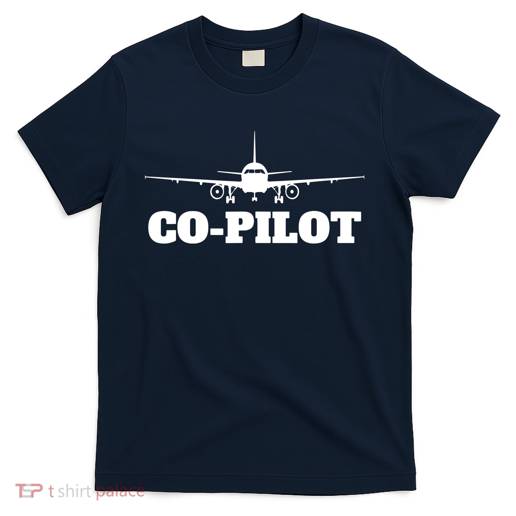 Aviation Airplane Flying Airline CoPilot Pilot Gift T-Shirt