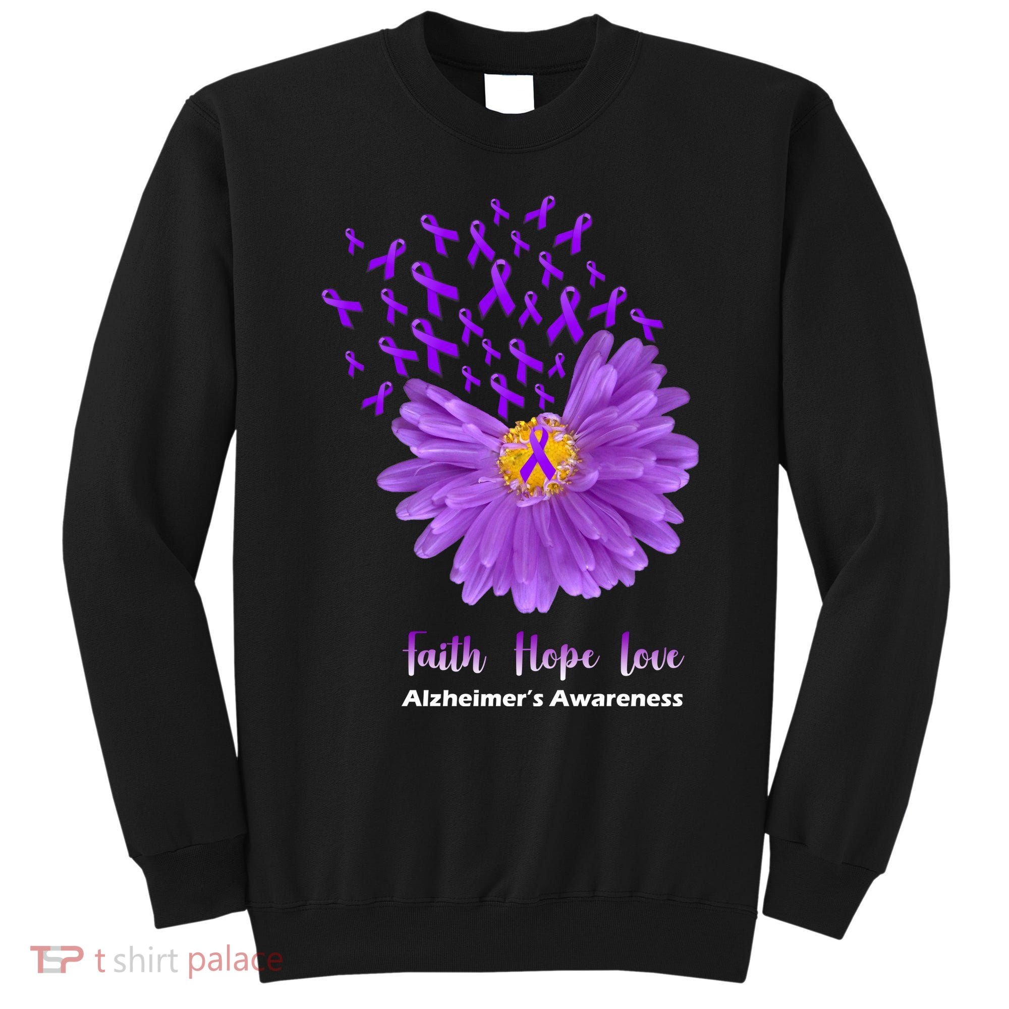 Alzheimer's Awareness Faith Hope Love Sweatshirt