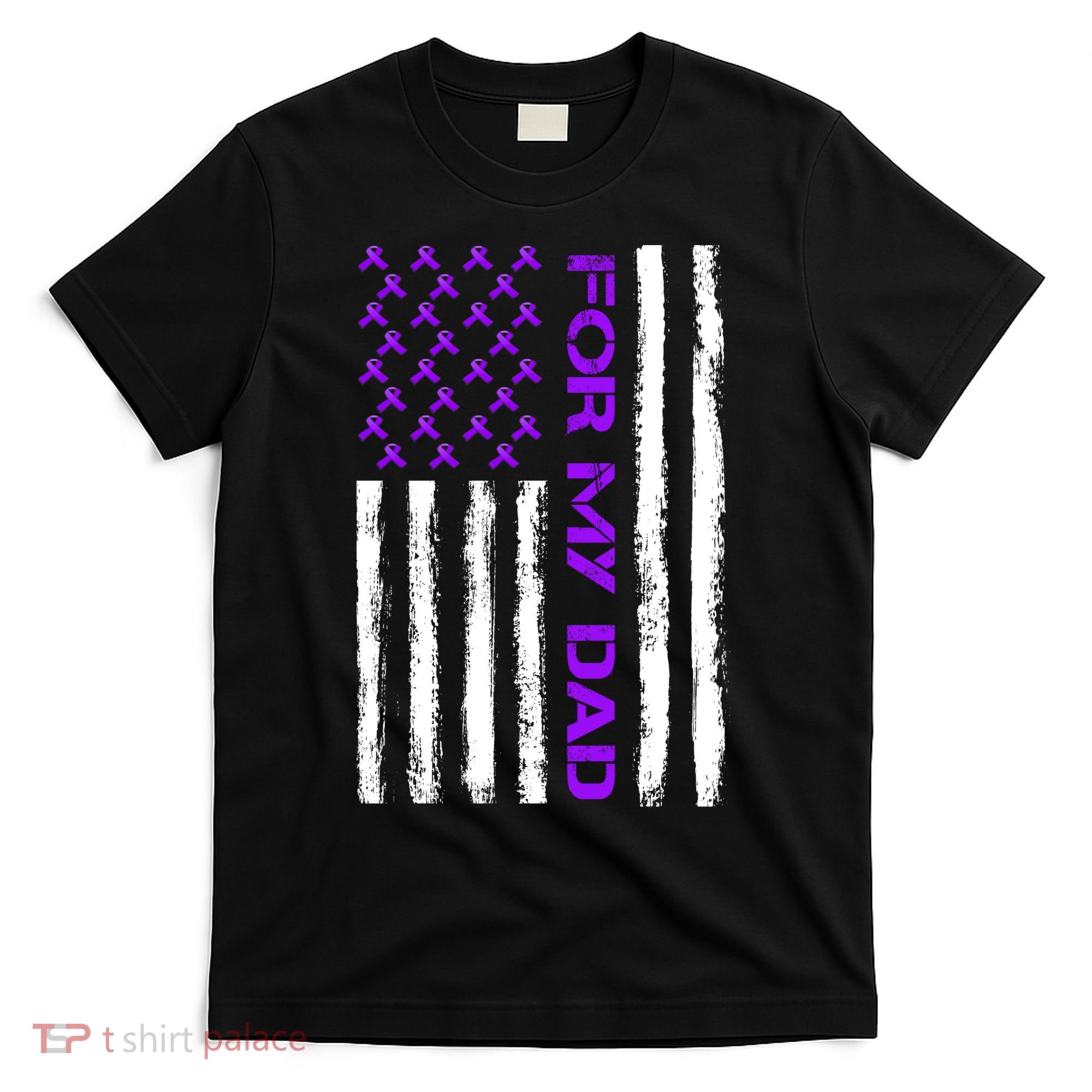 Alzheimer's Awareness For My Dad Support Flag T-Shirt