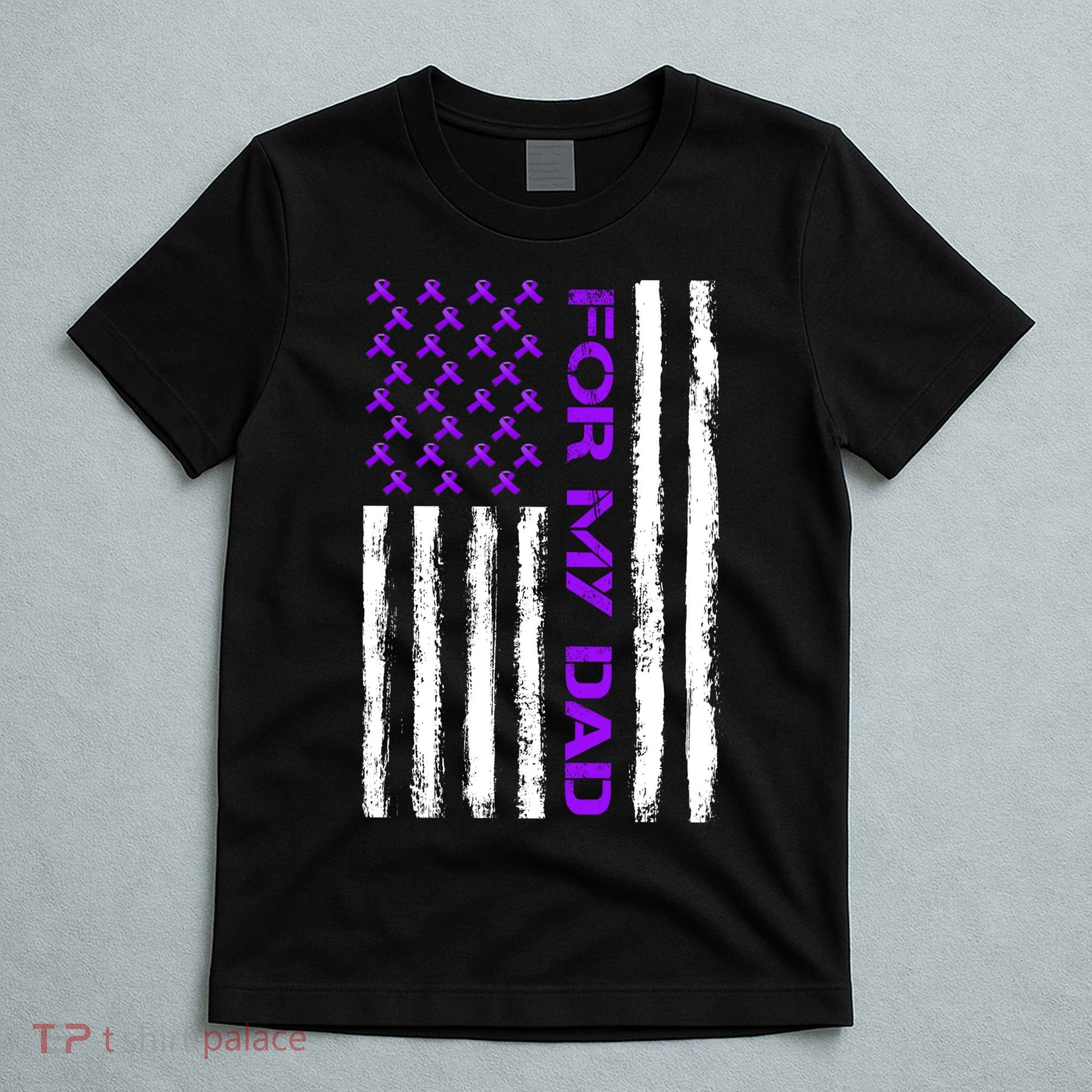 Alzheimer's Awareness For My Dad Support Flag T-Shirt