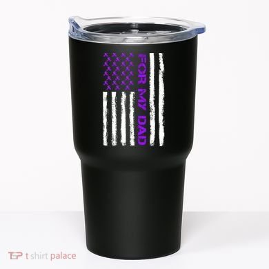 Alzheimer's Awareness For My Dad Support Flag Tumbler