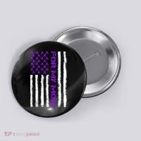 Alzheimer's Awareness For My Mom Support Flag Button thumb 0