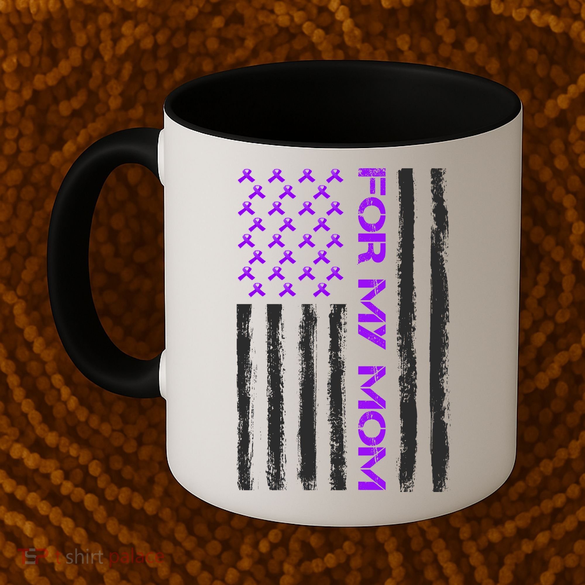 Alzheimer's Awareness For My Mom Support Flag Coffee Mug