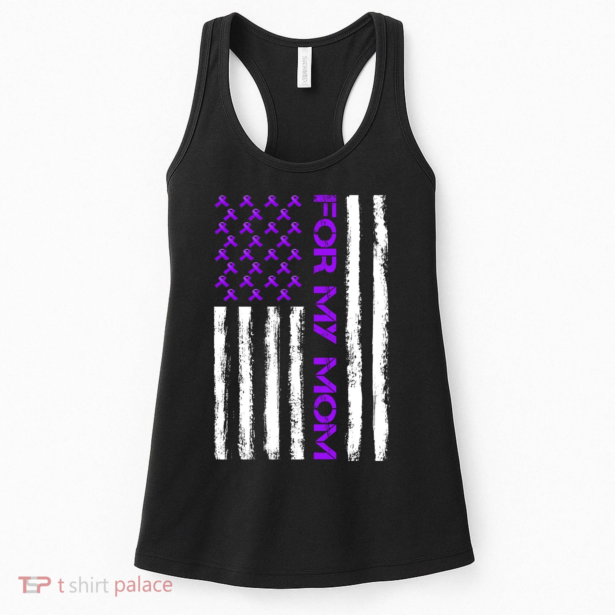 Alzheimer's Awareness For My Mom Support Flag Women's Tank Top