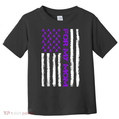 Alzheimer's Awareness For My Mom Support Flag Toddler T-Shirt