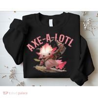 Axolotl Axt-A-Lotl Funny Viking Axe Throwing Lumberjack Sweatshirt thumb 2