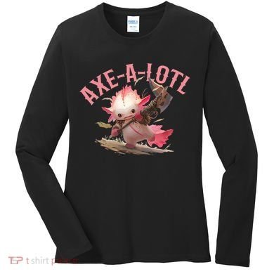 Axolotl Axt-A-Lotl Funny Viking Axe Throwing Lumberjack Women's Long Sleeve Shirt