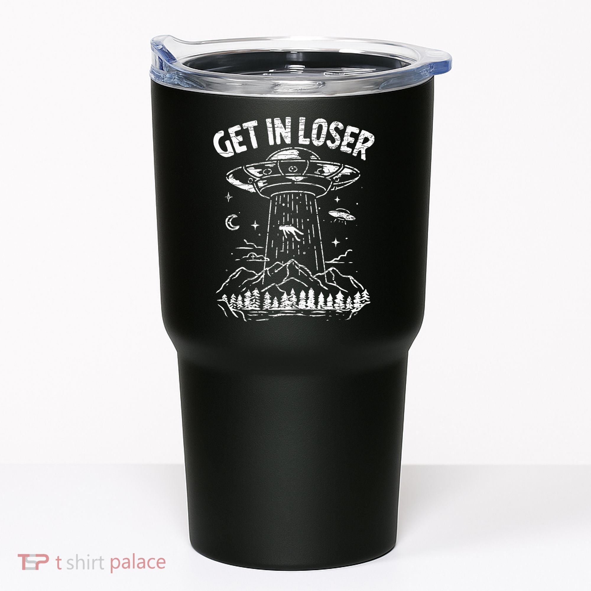 Alien Abduction Get In Loser Ufo Tumbler