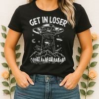 Alien Abduction Get In Loser Ufo Women's T-Shirt thumb 2