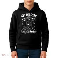 Alien Abduction Get In Loser Ufo Kids Hoodie thumb 4