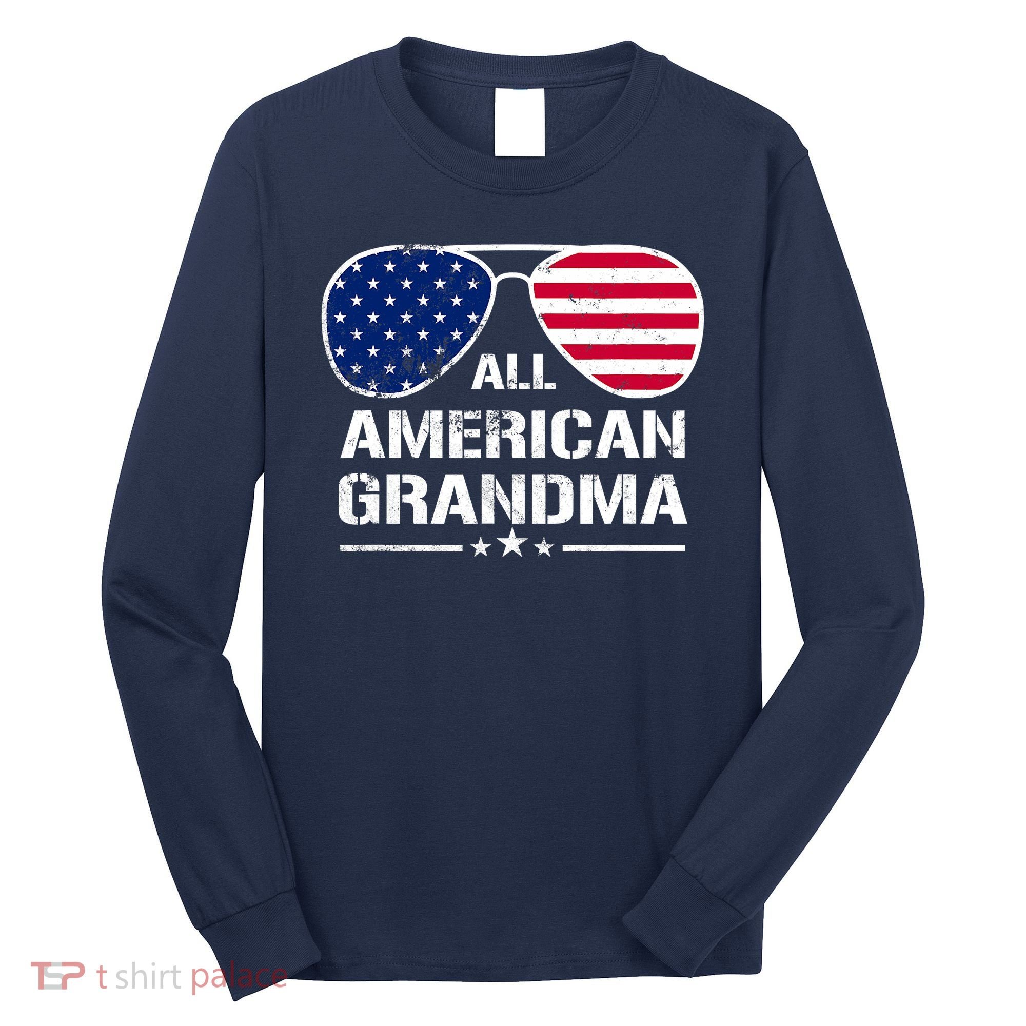 All American Grandma American Flag Patriotic Long Sleeve Shirt