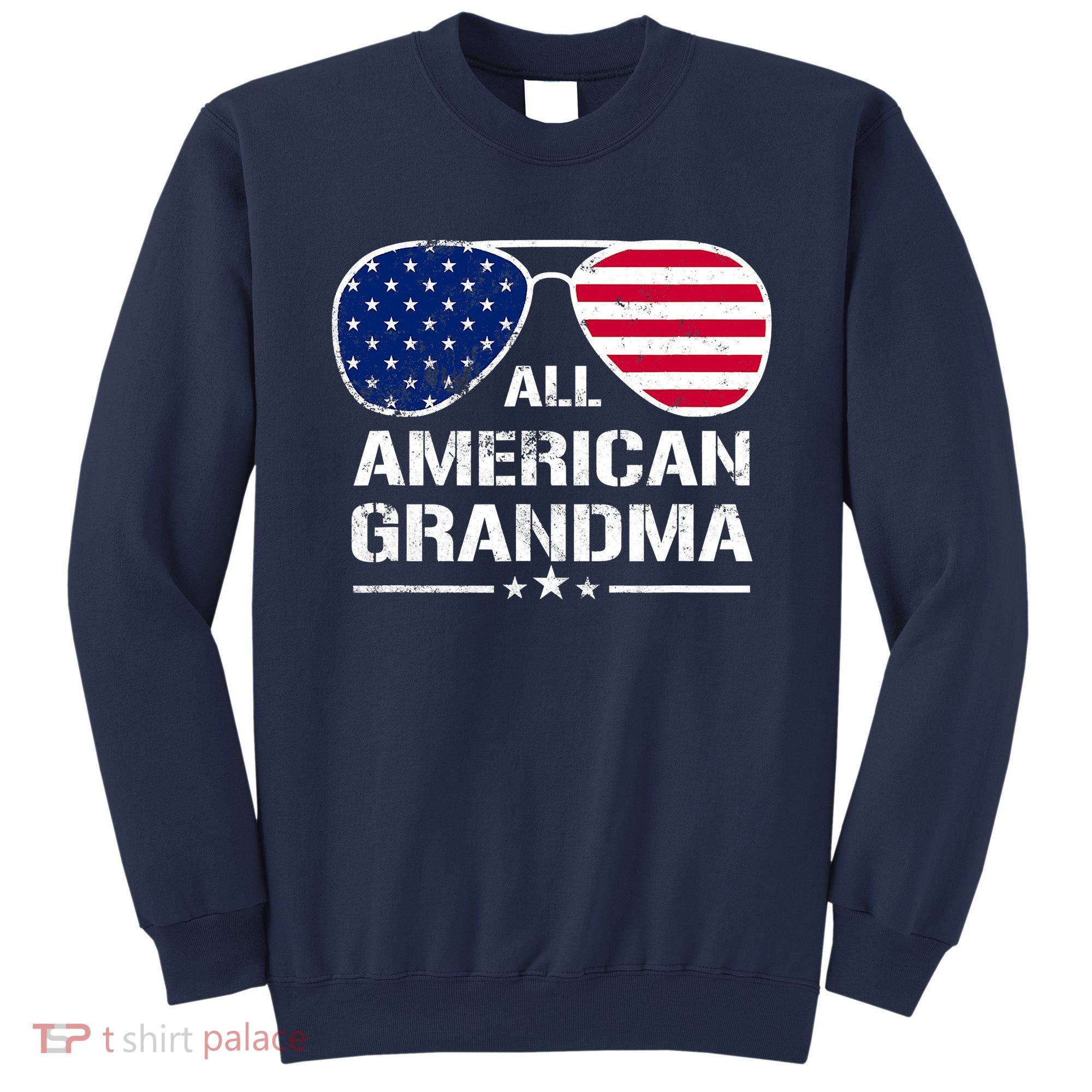 All American Grandma American Flag Patriotic Sweatshirt