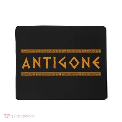 Antigone Ancient Greek Mythology Mousepad