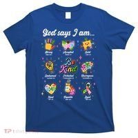 Autism Awareness God Says I Am T-Shirt thumb 0
