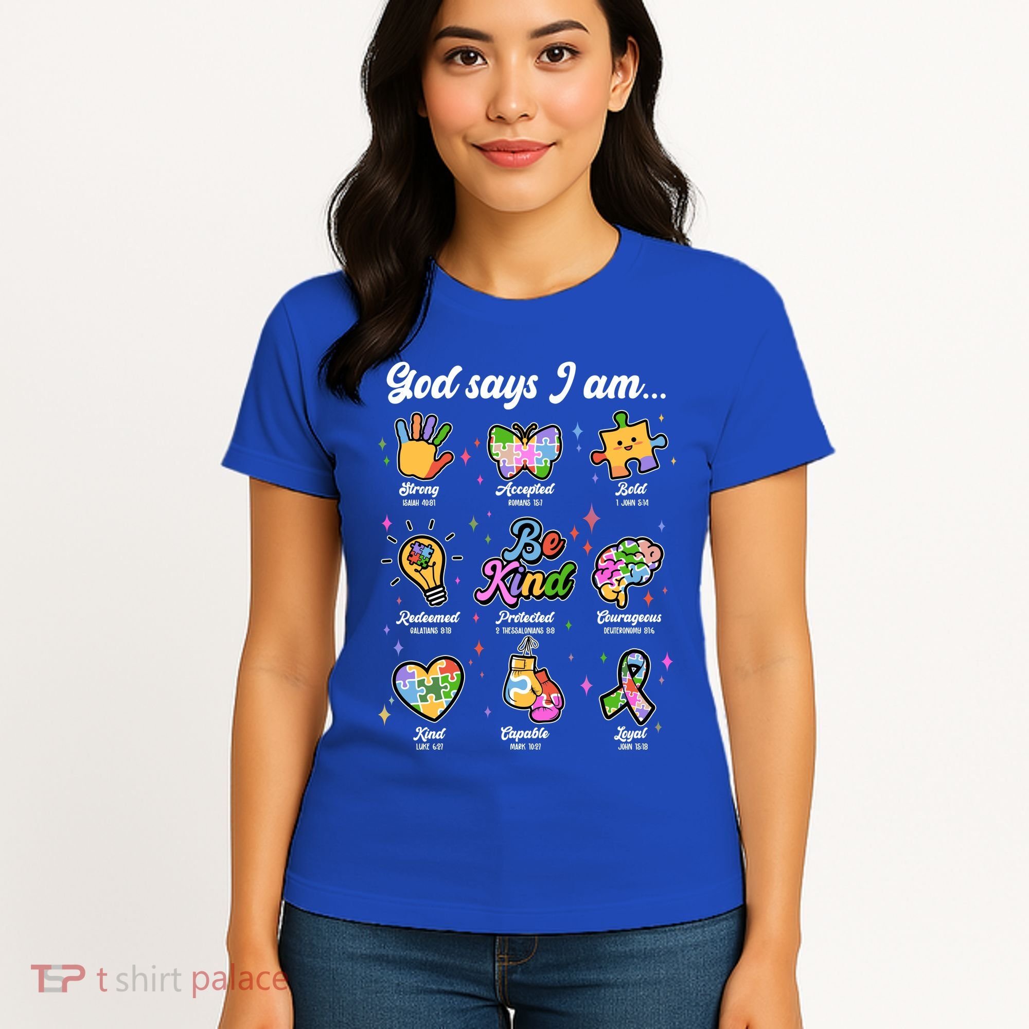 Autism Awareness God Says I Am Women's T-Shirt