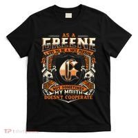 As A Greene I Try To Te A Good Person T-Shirt thumb 0
