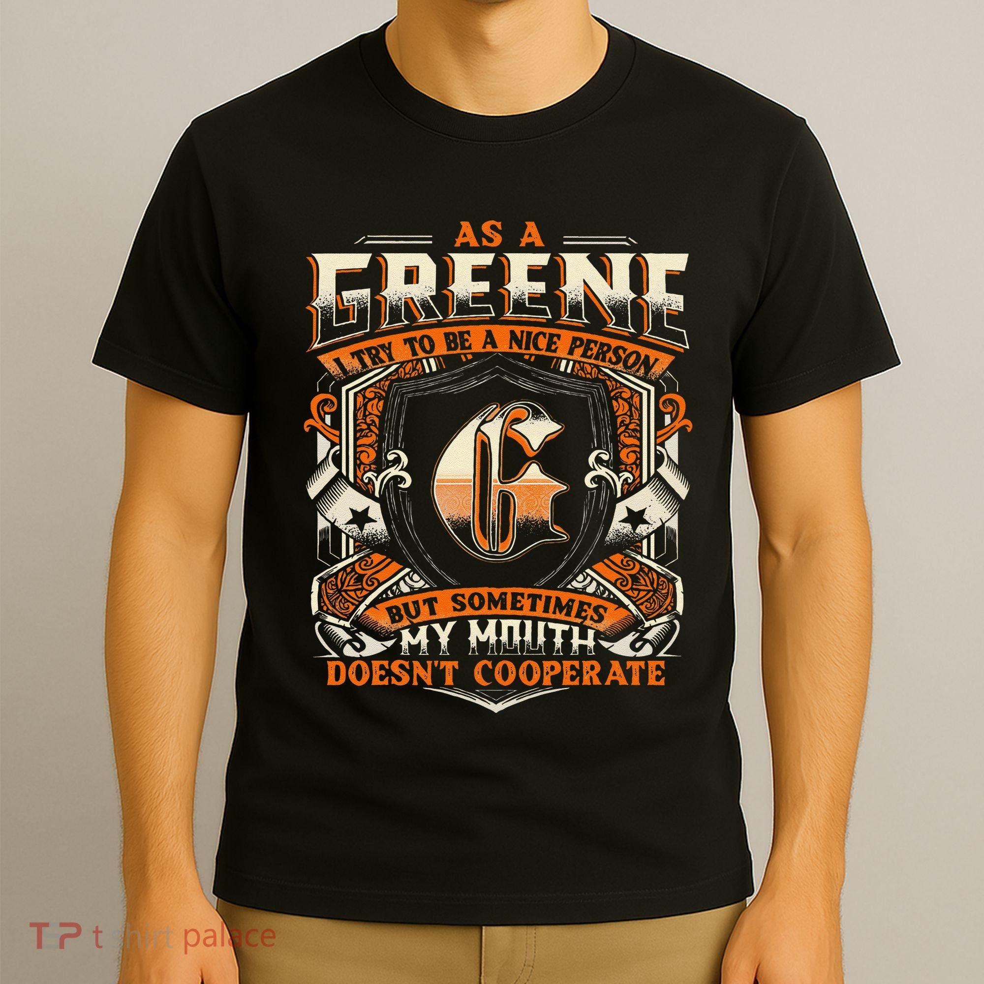 As A Greene I Try To Te A Good Person T-Shirt