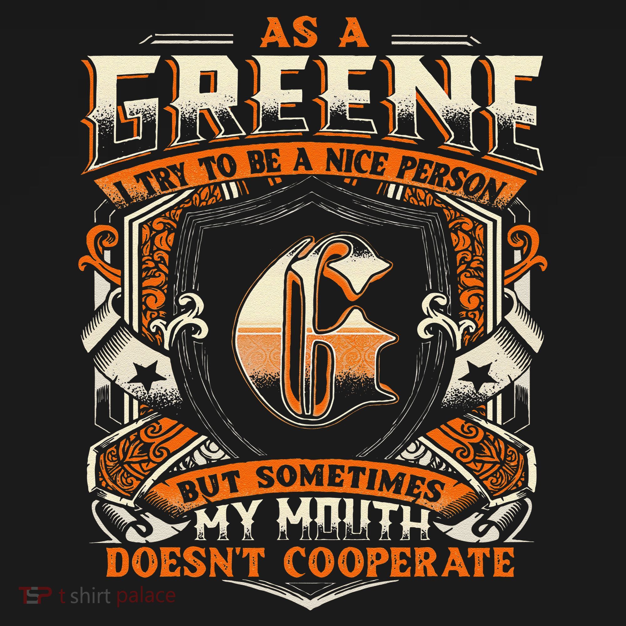 As A Greene I Try To Te A Good Person T-Shirt