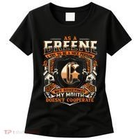 As A Greene I Try To Te A Good Person Women's T-Shirt thumb 0