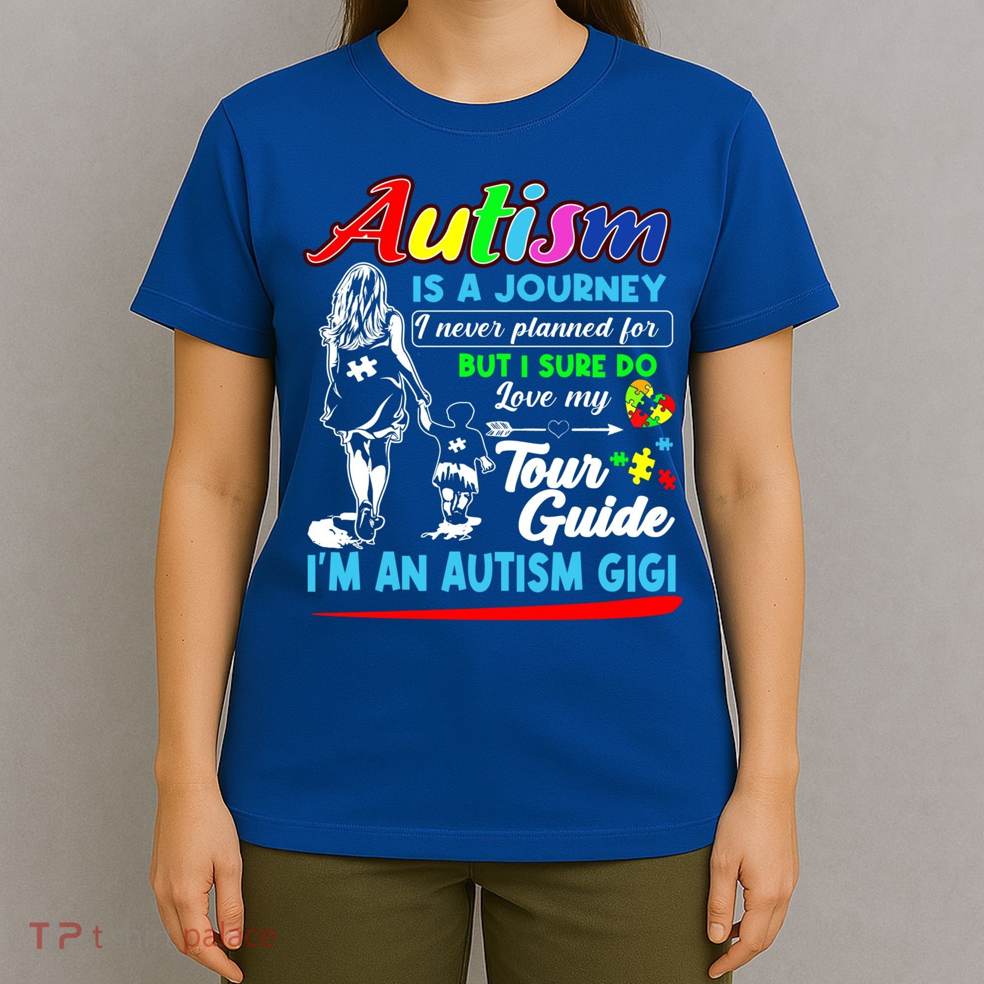 Autism Awareness Gigi Autism Is A Journey Gift T-Shirt